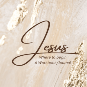 Where to Begin Workbook/Journal